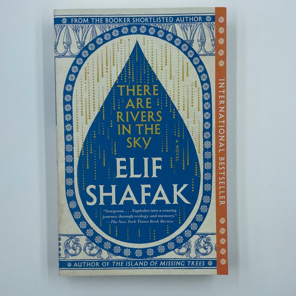 'There Are Rivers in the Sky' by Elif Shafak